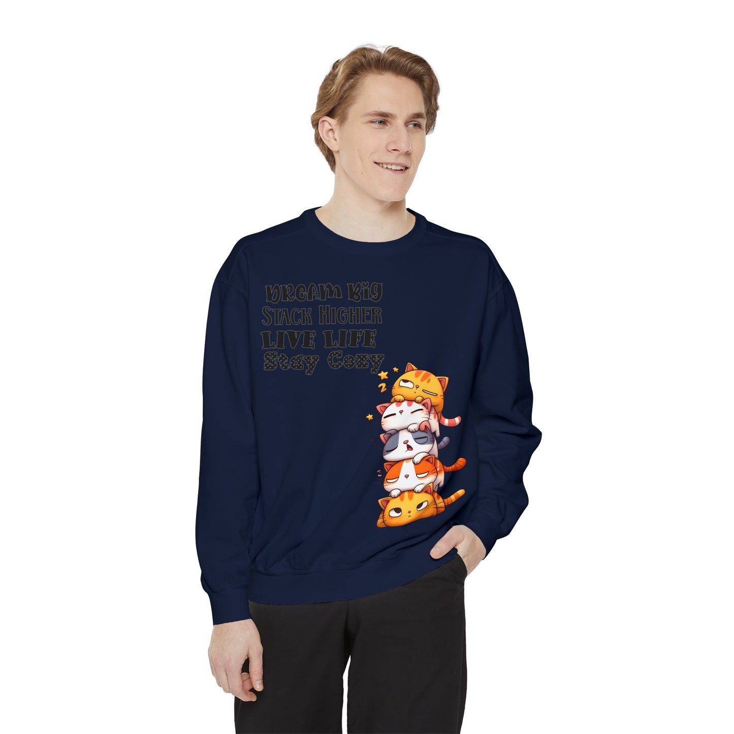 Dream Big Stack Higher Unisex Garment-Dyed Sweatshirt, Comfort Colors® · 1566